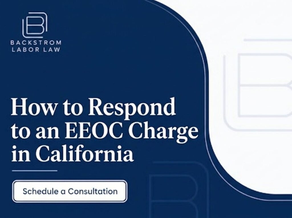 How to Respond to an EEOC Charge in California